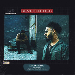 Severed Ties (Outro) by Rayshxxn