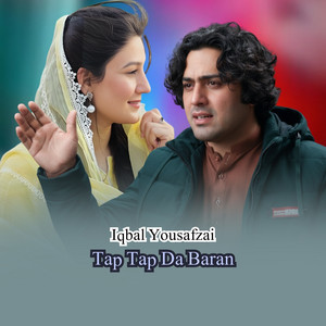 iqbal yousafzai - Tap Tap Da Baran