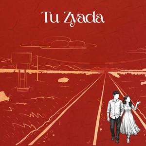 Tu Zyada by Shahnoor