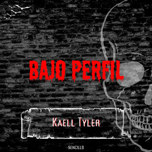Bajo perfil by Kaell Tyler