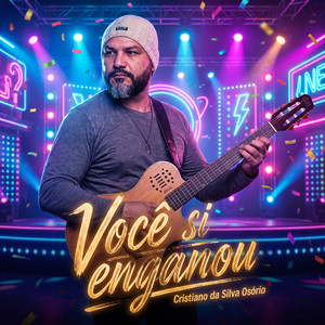 Você si enganou by Cristiano Osório Compositor
