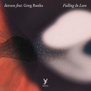 deroos, Greg Banks - Falling in Love | Listen on Spotify, Apple Music, TIDAL & more