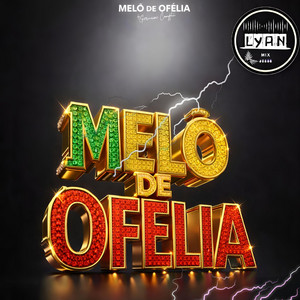 Melô de ofélia - REGGAE Version by LYAN mix