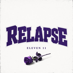 Relapse by Eleven 11