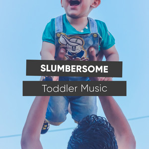 Slumbersome Toddler Music album