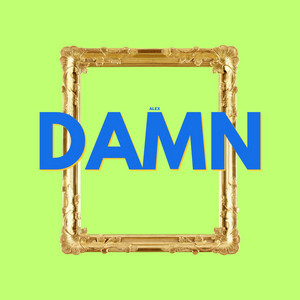 DAMN - Radio Edit by ALEX