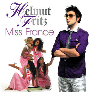 Miss France - Single - Helmut Fritz | Spotify