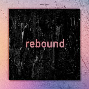 Rebound by Anton Vlasov