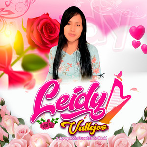 LEIDY VALLEJOS - PERDONAME MI DIOS