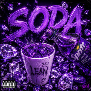 SODA by Ali, Chigga700, awnn.71, mellusx