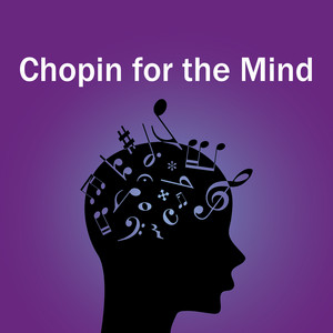 Chopin for the Mind album