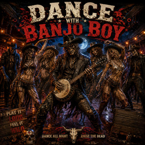 DANCE WITHBANJO BOY by Cyber Outllaw Blues