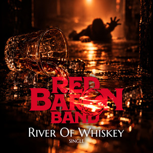 River Of Whiskey