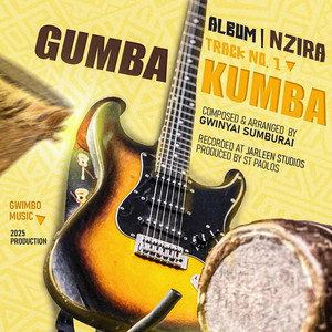 Gwimbo music - Gumba kumba