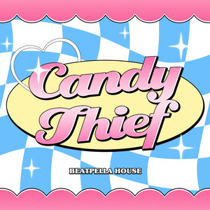 Candy Thief by BEATPELLA HOUSE