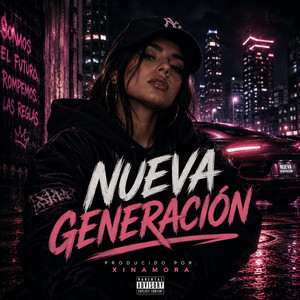 Nueva generación by XinaMora