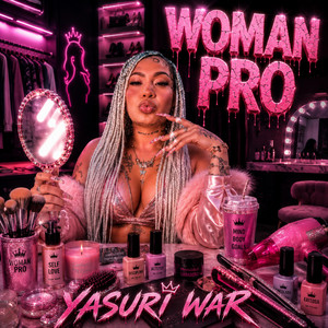 Woman Pro by Yasuri War