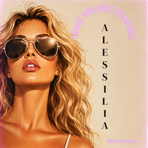Once You Get Started - Restyling 2026 by ALESSILIA