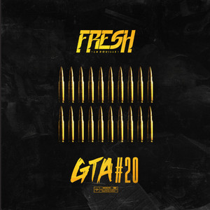 Fresh laDouille - GTA #20