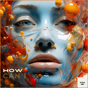How Can I by Barking HUB
