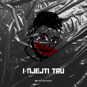 I NJEJTI TRU by Lonely