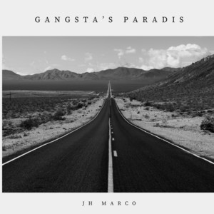 Gangstas Paradise - (Soul/Blues) by JH Marco