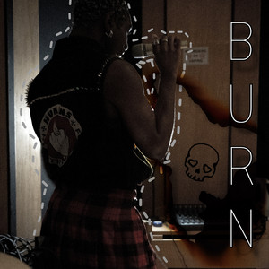 Burn by CRUZEJUDE