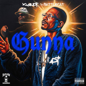 Gunna by Kurupt, DJ Battlecat, RBX
