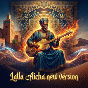Lalla Aicha (New Version)