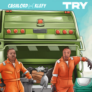 Try by Cashlord, Klefy