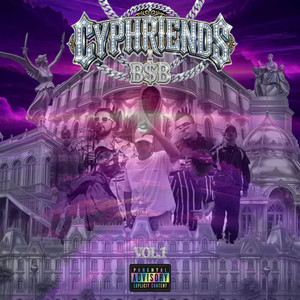 CYPHRIENDS 8 by Bateria $eria Beats, H