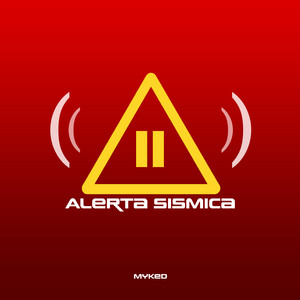 Alerta Sismica II by MykeD