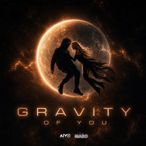 Gravity of You by DJ MARO
