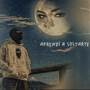 Aprendí A Soltarte by Yibran Bélico