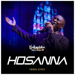 Derek-Jones - Hosanna (Live)