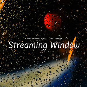 Streaming Window