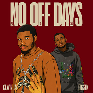 NO OFF DAYS by Ysek, CLAVIN JAY