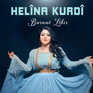 Baranê Lêkir by Helina Kurdi