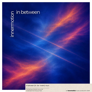 In Between by innermotion
