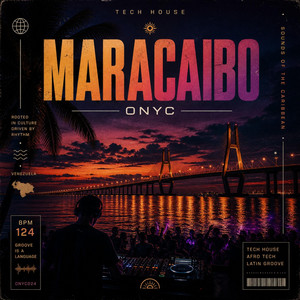 MARACAIBO by Onyc