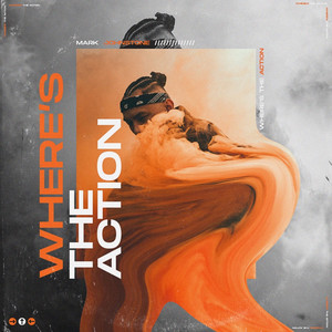 Where's the Action – música e letra de Mark Johnstone | Spotify