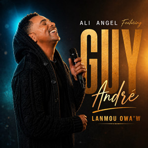 Lanmou owa'w by Ali Angel, Guy-André
