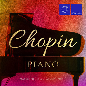 Chopin: Piano Masterpieces of Classical Music album