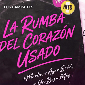 Un beso más by Les Camisetes