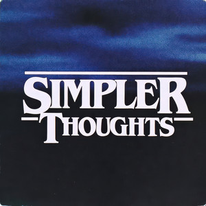 Simpler Thoughts by Saint Denisburg