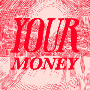 Your Money (Iscariot's Blues) by Johnny Red & The Prayerhouse People
