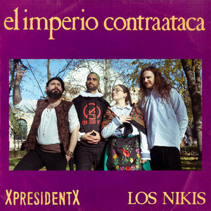 El Imperio Contraataca by XpresidentX, LOS NIKIS