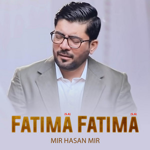 Mir Hasan Mir - Fatima S.A Fatima S.A