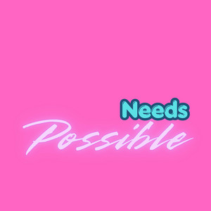 Possible Needs by Lawr