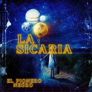 La Sicaria by El Pionero Negro